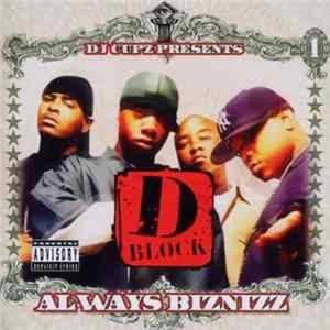 FLAC D-Block - Always Biznizz
