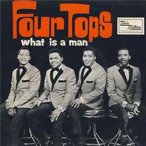 FLAC Four Tops - What Is A Man