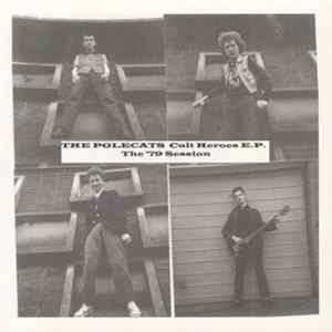 FLAC The Polecats - Cult Heroes E.P. (The '79 Session)