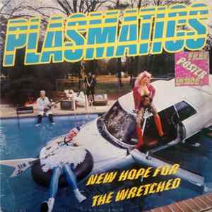 FLAC Plasmatics - New Hope For The Wretched