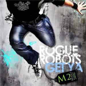 FLAC Rogue Robots - Get Ya