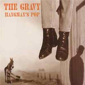 FLAC The Gravy - Hangman's Pop