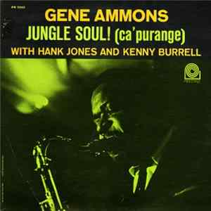 FLAC Gene Ammons - Jungle Soul! (Ca' Purange)