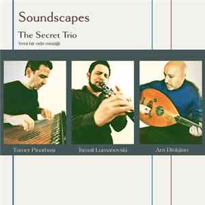 FLAC The Secret Trio - Soundscapes
