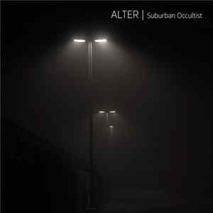 FLAC Alter - Suburban Occultist