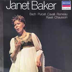 FLAC Janet Baker - Janet Baker, BAch, Purcell, Cavalli, Rameau, Ravel, Chausson