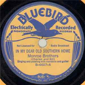 FLAC Monroe Brothers - In My Dear Old Southern Home / On Some Foggy Mountain Top