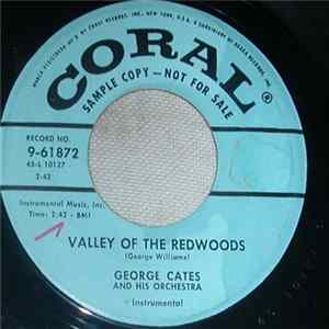 FLAC George Cates And His Chorus And Orchestra - Valley Of The Redwoods
