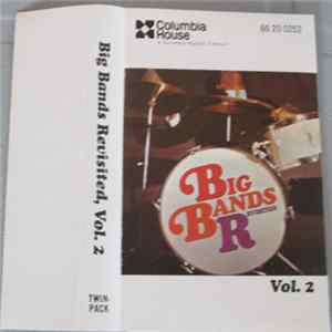 FLAC Various - Big Bands Revisited - Vol. 2