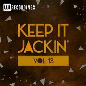 FLAC Various - Keep It Jackin' Vol 13