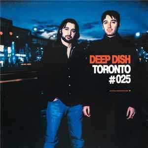 FLAC Deep Dish - Global Underground #025: Toronto