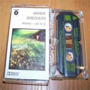 FLAC Marek Grechuta - Wiosna - Ach To Ty