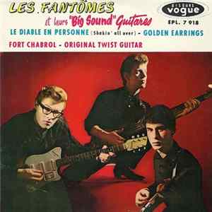 FLAC Les Fantômes Et Leurs "Big Sound" Guitares - Le Diable En Personne (Shakin' All Over)