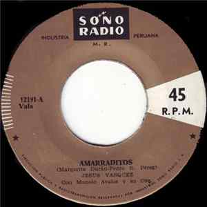 FLAC Jesus Vasquez con Manolo Avalos Y Su Orquesta - Amarraditos