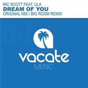 FLAC Ric Scott Feat. Ula - Dream Of You