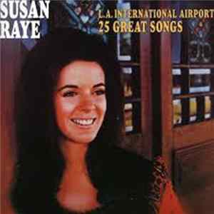 FLAC Susan Raye - L.A. International Airport