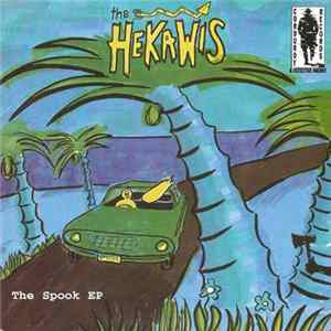 FLAC The Hekawis - The Spook EP