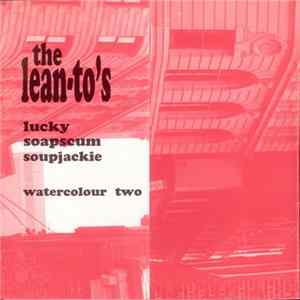 FLAC The Lean-To's - Lucky