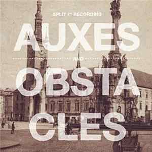 FLAC Auxes And Obstacles - Split 7'' Recording