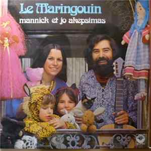 FLAC Mannick Et Jo Akepsimas - Le Maringouin