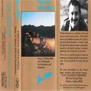 FLAC Jon Shore - Tibetan Memories - Music For Tibetan Bells, And Synthesizers. For Meditation And Relaxation.