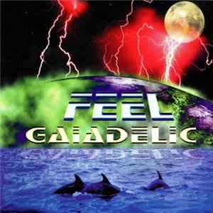 FLAC Feel - Gaiadelic