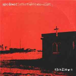 FLAC Upc Downc LeftC RightC Abc + Start - Shallows