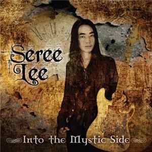 FLAC Seree Lee - Into The Mystic Side