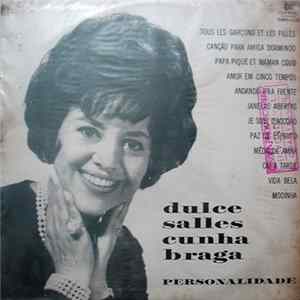 FLAC Dulce Salles Cunha Braga - Personalidade