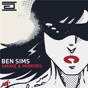 FLAC Ben Sims - Smoke & Mirrors