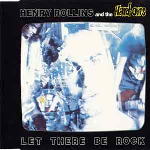 FLAC Henry Rollins And The Hard-Ons - Let There Be Rock