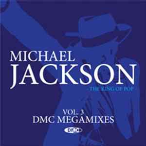 FLAC Michael Jackson - DMC Megamixes VOL. 3