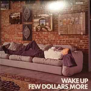 FLAC Few Dollars More - Wake Up
