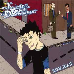 FLAC Another Damn Disappointment - Hooligan