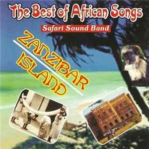 FLAC Safari Sound Band - The Best Of African Songs (Zanzibar Island)