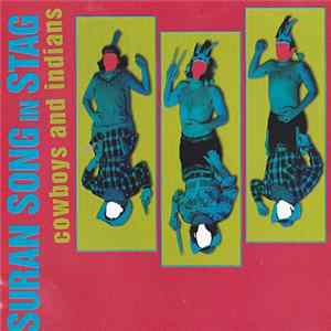 FLAC Suran Song In Stag - Cowboys And Indians