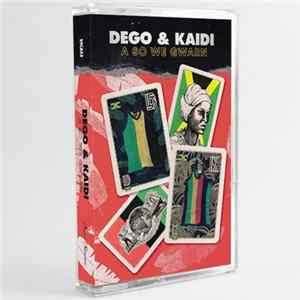 FLAC Dego & Kaidi - A So We Gwarn