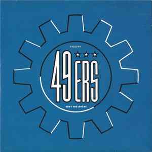 FLAC 49ers - Don't You Love Me
