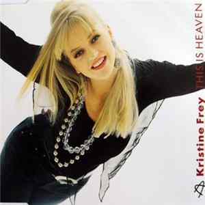 FLAC Kristine Frey - This Is Heaven