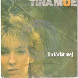 FLAC Tina Moe - Du Förlåt Mig