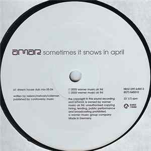 FLAC Amar - Sometimes It Snows In April (Dreem House Mixes)