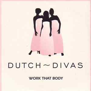 FLAC Dutch ~ Divas - Work That Body
