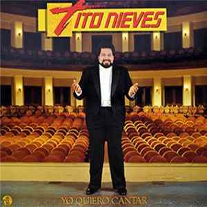 FLAC Humberto "Tito" Nieves - Yo Quiero Cantar