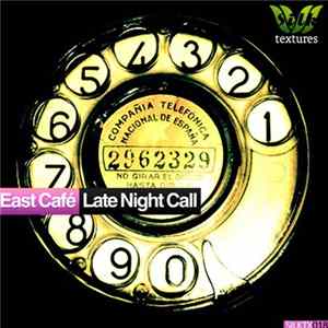 FLAC East Café - Late Night Call