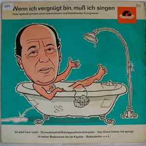 FLAC Peter Igelhoff - Wenn Ich Vergnügt Bin, Muß Ich Singen - Peter Igelhoff Serviert Seine Bekanntesten Und Beliebtesten Evergreens