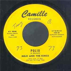FLAC Milo And The Kings - Stay Up And Follow Milo / Polio
