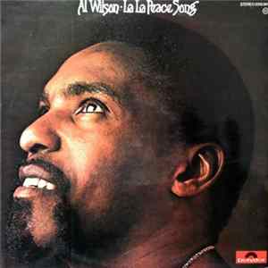FLAC Al Wilson - La La Peace Song