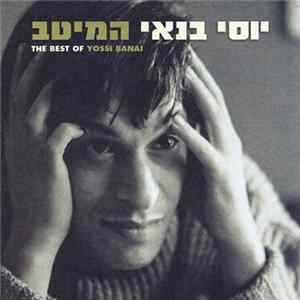 FLAC יוסי בנאי - המיטב