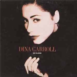 FLAC Dina Carroll - So Close