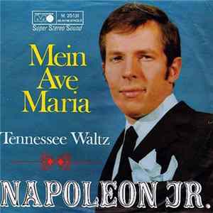 FLAC Napoleon Jr. - Mein Ave Maria